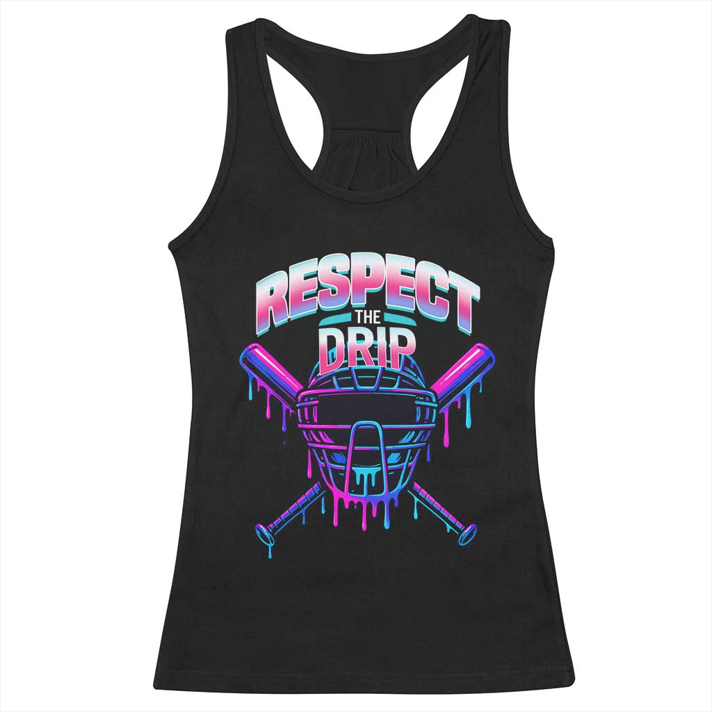Respect The Drip Racerback Tank Top Funny Baseball Catcher Mask Sports Lover TS12 Black Print Your Wear