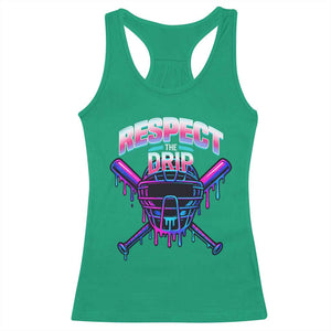 Respect The Drip Racerback Tank Top Funny Baseball Catcher Mask Sports Lover TS12 Irish Green Print Your Wear