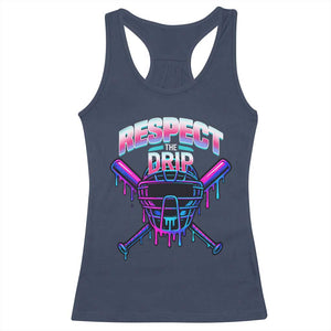 Respect The Drip Racerback Tank Top Funny Baseball Catcher Mask Sports Lover TS12 Navy Print Your Wear