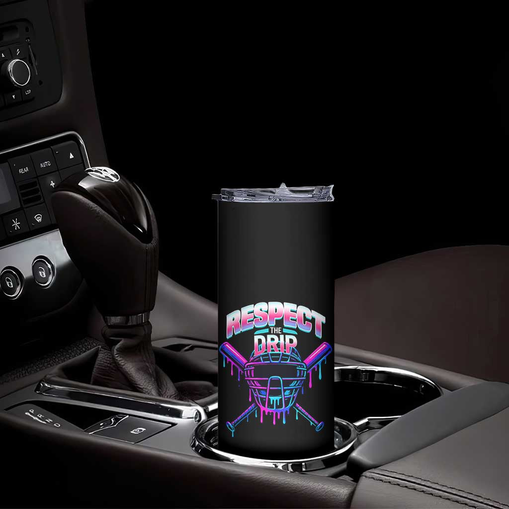 Respect The Drip Skinny Tumbler Funny Baseball Catcher Mask Sports Lover TS12 Print Your Wear