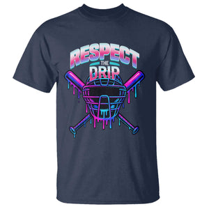 Respect The Drip T Shirt Funny Baseball Catcher Mask Sports Lover TS12 Navy Print Your Wear