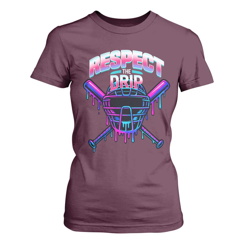 Respect The Drip T Shirt For Women Funny Baseball Catcher Mask Sports Lover TS12 Maroon Print Your Wear