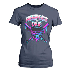 Respect The Drip T Shirt For Women Funny Baseball Catcher Mask Sports Lover TS12 Navy Print Your Wear