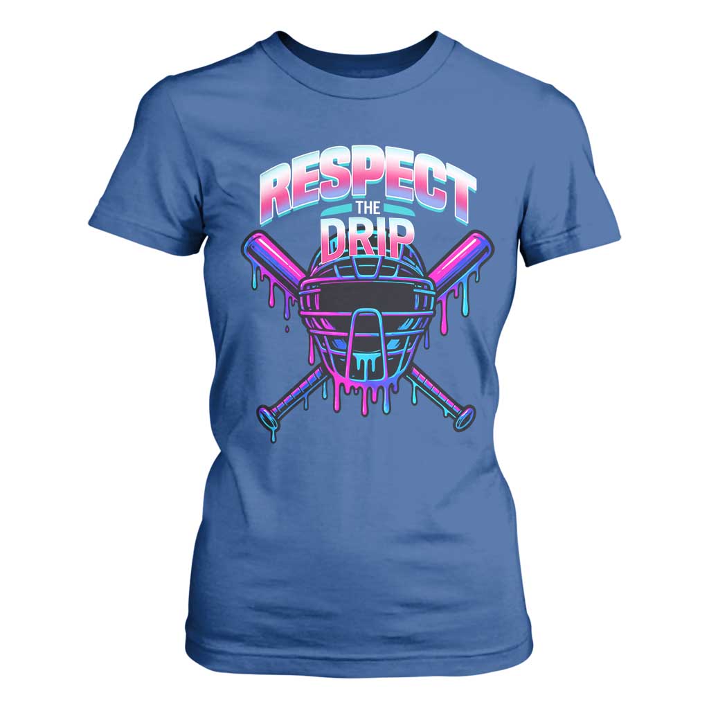 Respect The Drip T Shirt For Women Funny Baseball Catcher Mask Sports Lover TS12 Royal Blue Print Your Wear