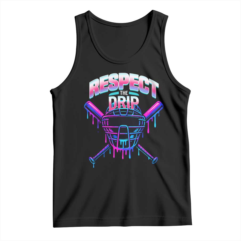 Respect The Drip Tank Top Funny Baseball Catcher Mask Sports Lover TS12 Black Print Your Wear