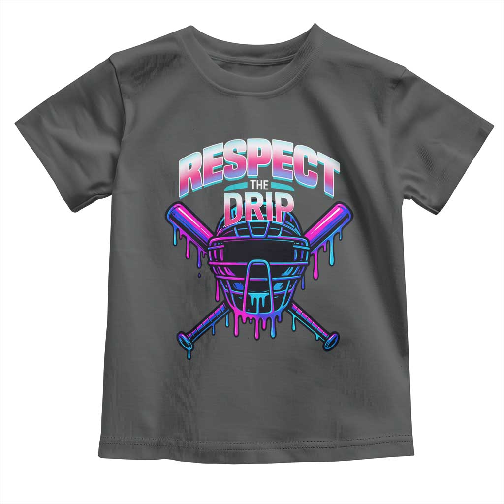 Respect The Drip Toddler T Shirt Funny Baseball Catcher Mask Sports Lover TS12 Dark Heather Print Your Wear