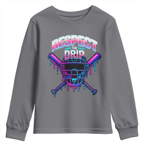 Respect The Drip Youth Sweatshirt Funny Baseball Catcher Mask Sports Lover TS12 Charcoal Print Your Wear