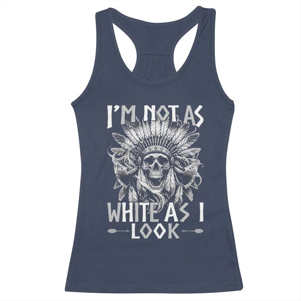 Vintage Native Warrior Skull Racerback Tank Top Im Not As White As I Look