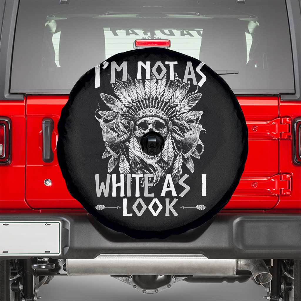 Vintage Native Warrior Skull Spare Tire Cover Im Not As White As I Look
