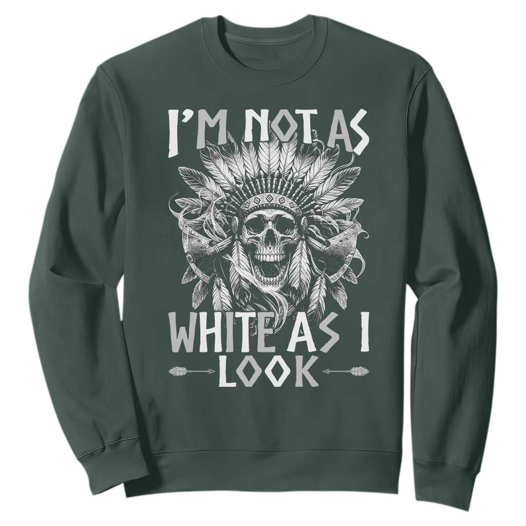 Vintage Native Warrior Skull Sweatshirt Im Not As White As I Look