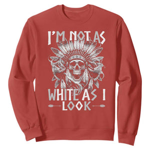Vintage Native Warrior Skull Sweatshirt Im Not As White As I Look