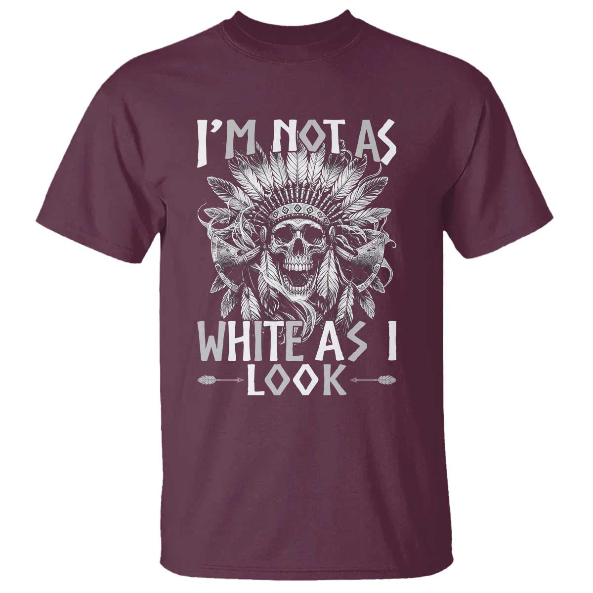 Vintage Native Warrior Skull T Shirt Im Not As White As I Look