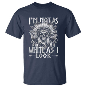 Vintage Native Warrior Skull T Shirt Im Not As White As I Look