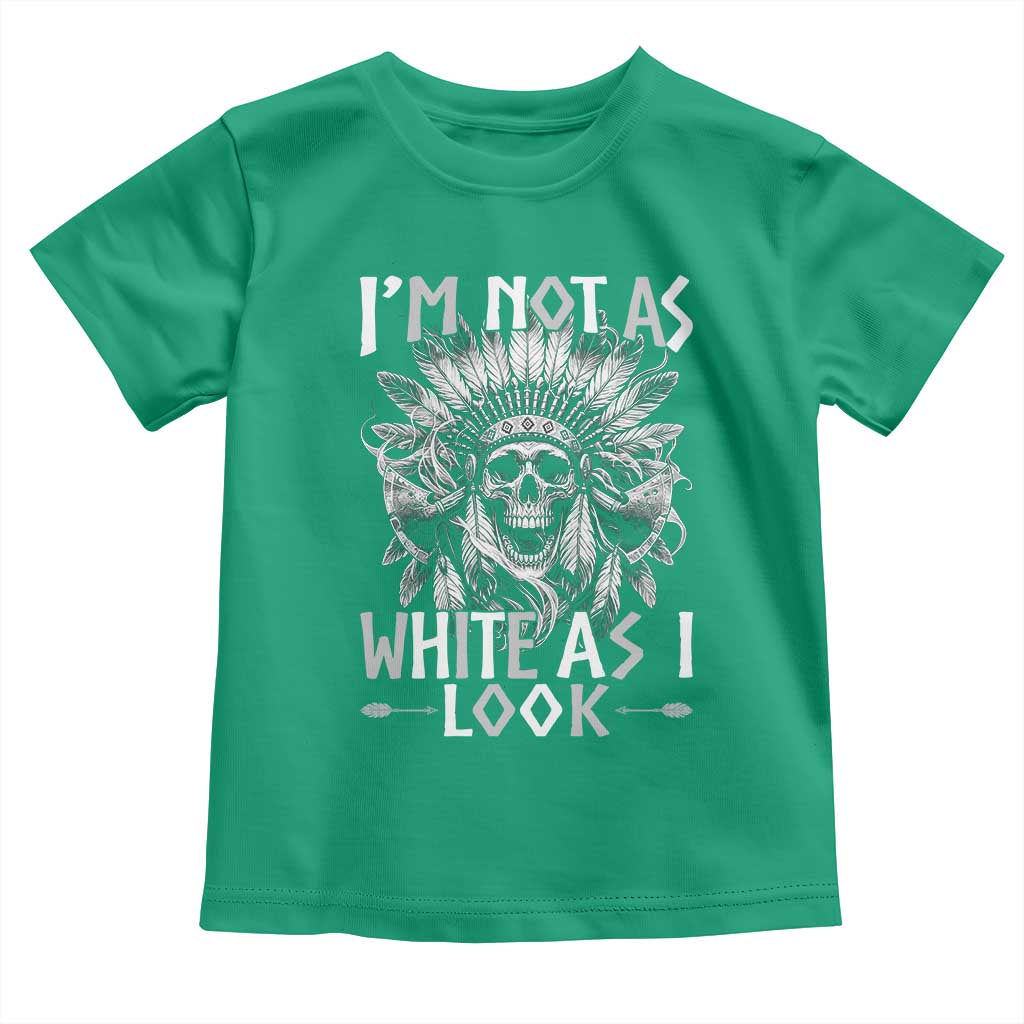 Vintage Native Warrior Skull Toddler T Shirt Im Not As White As I Look