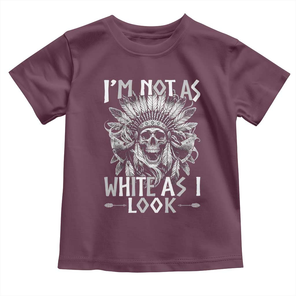 Vintage Native Warrior Skull Toddler T Shirt Im Not As White As I Look