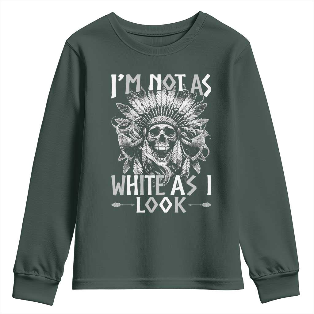 Vintage Native Warrior Skull Youth Sweatshirt Im Not As White As I Look
