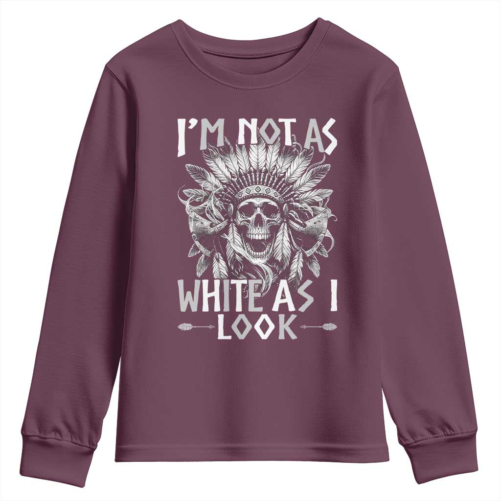 Vintage Native Warrior Skull Youth Sweatshirt Im Not As White As I Look