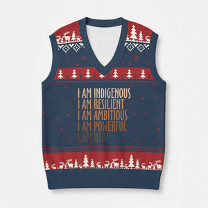 Indigenous Peoples Day Gifts V-Neck Knit Sweater Vest Resilient Ambitious Powerful Here
