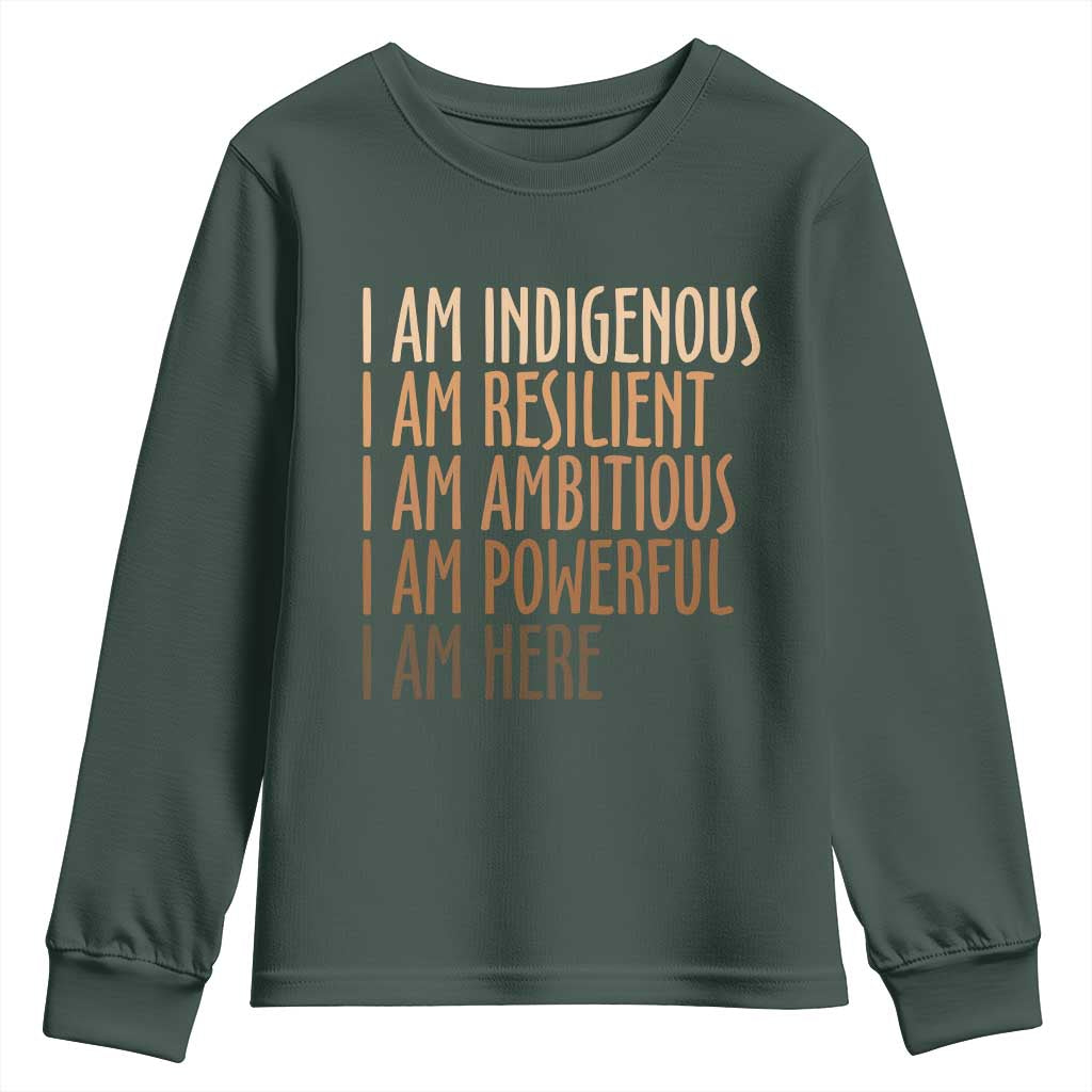 Indigenous Peoples Day Gifts Youth Sweatshirt Resilient Ambitious Powerful Here