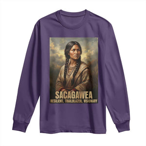 Sacagawea Native American Woman Long Sleeve Shirt Resilient Trailblazer Visionary