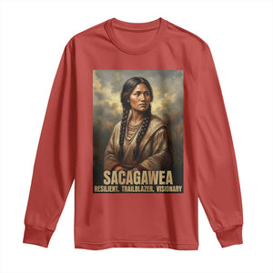 Sacagawea Native American Woman Long Sleeve Shirt Resilient Trailblazer Visionary