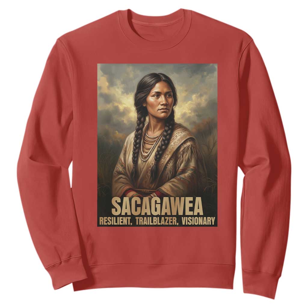 Sacagawea Native American Woman Sweatshirt Resilient Trailblazer Visionary