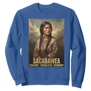 Sacagawea Native American Woman Sweatshirt Resilient Trailblazer Visionary