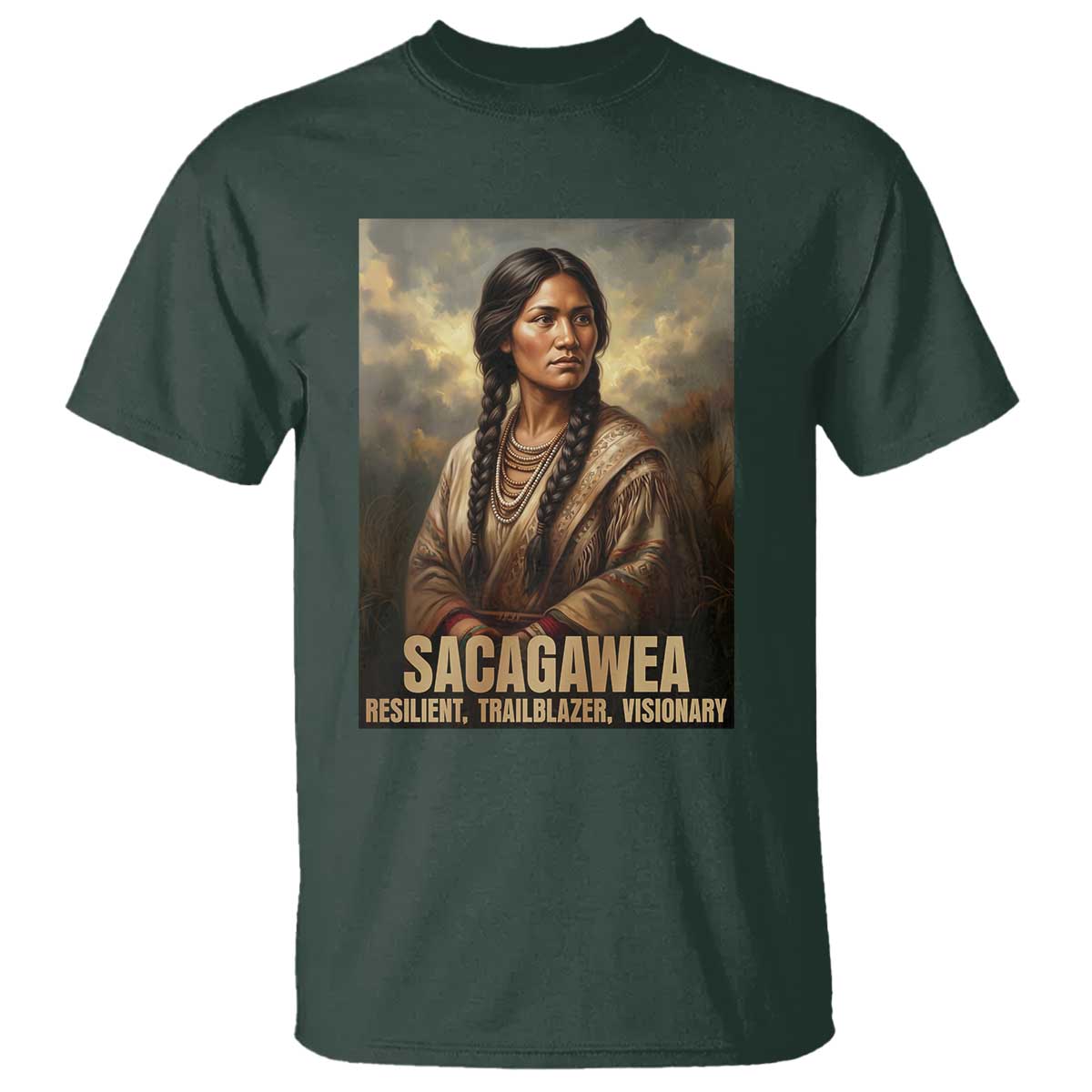 Sacagawea Native American Woman T Shirt Resilient Trailblazer Visionary
