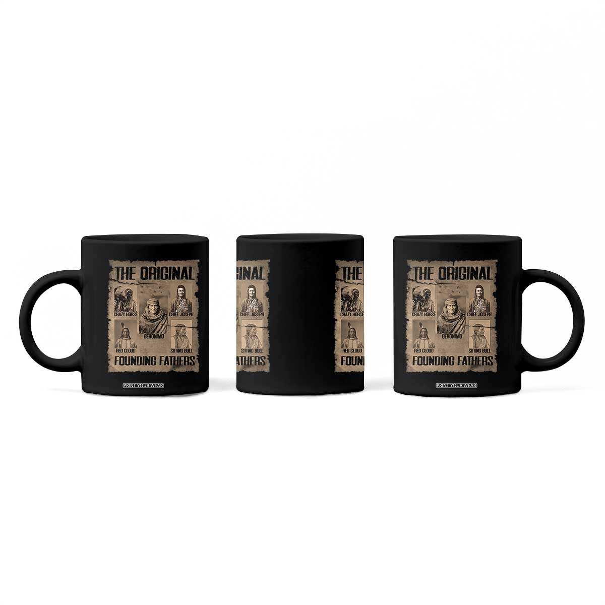 The Original Founding Fathers Coffee Mug Native American Indigenous Leaders Graphic
