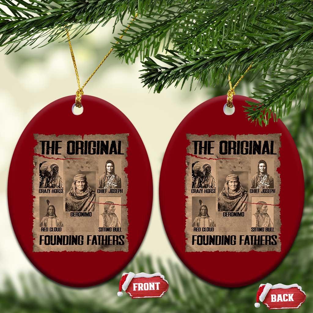 The Original Founding Fathers Ceramic Ornament Native American Indigenous Leaders Graphic
