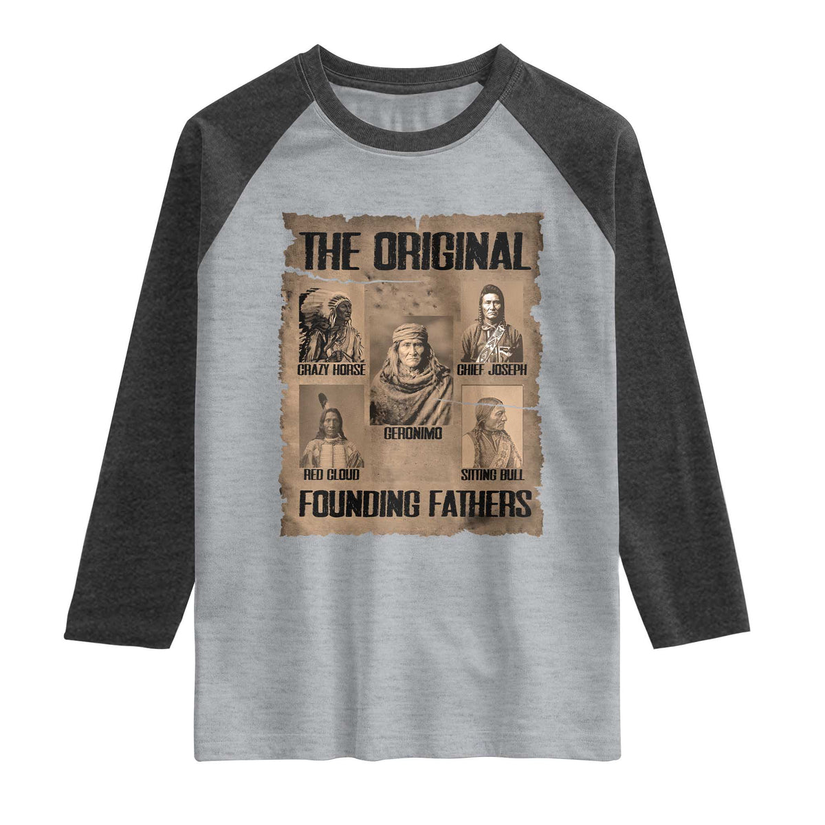 The Original Founding Fathers Raglan Shirt Native American Indigenous Leaders Graphic