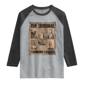 The Original Founding Fathers Raglan Shirt Native American Indigenous Leaders Graphic