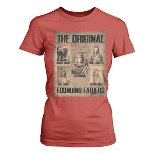 The Original Founding Fathers T Shirt For Women Native American Indigenous Leaders Graphic