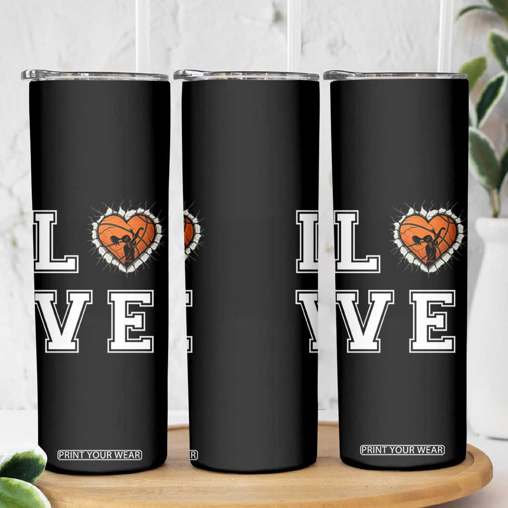 Love Basketball Skinny Tumbler Cracked Ball Graphic For Sport Lover TS12 Print Your Wear