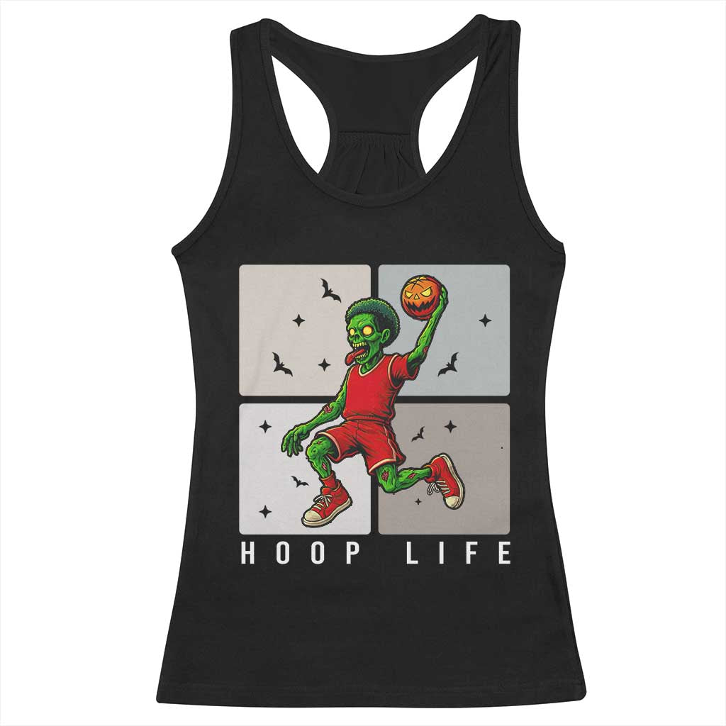 Hoop Life Racerback Tank Top Halloween Zombie Basketball Spooky Game TS12 Black Print Your Wear