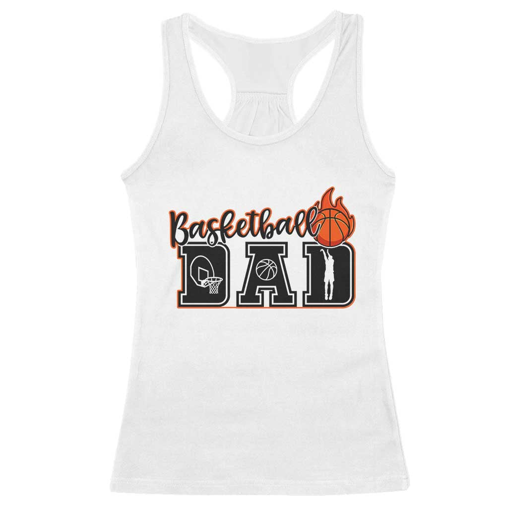 Basketball Dad Racerback Tank Top Gift For Sport Lover TS12 White Print Your Wear