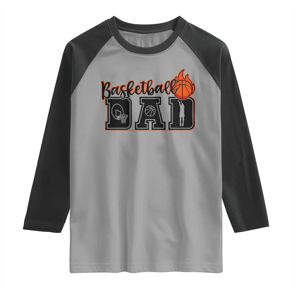 Basketball Dad Raglan Shirt Gift For Sport Lover TS12 Sport Gray Black Print Your Wear