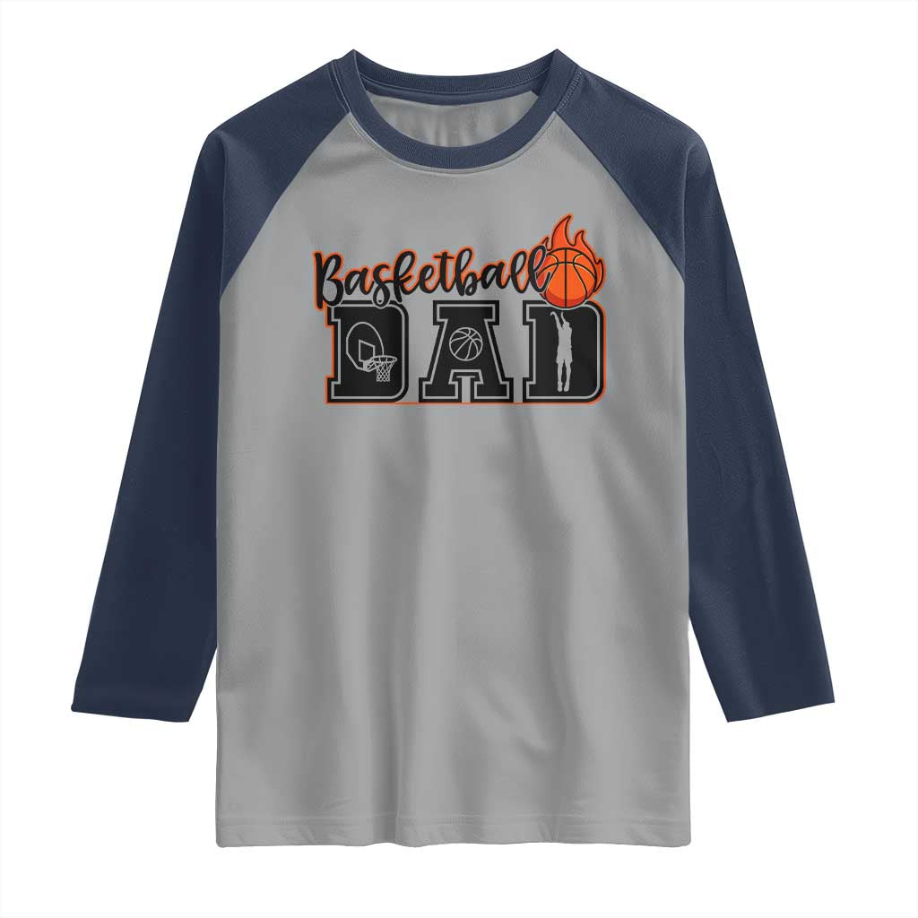 Basketball Dad Raglan Shirt Gift For Sport Lover TS12 Sport Gray Navy Print Your Wear