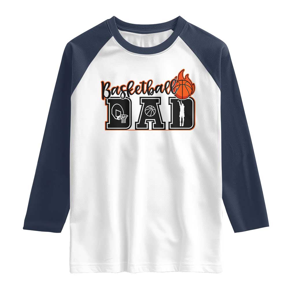 Basketball Dad Raglan Shirt Gift For Sport Lover TS12 White Navy Print Your Wear