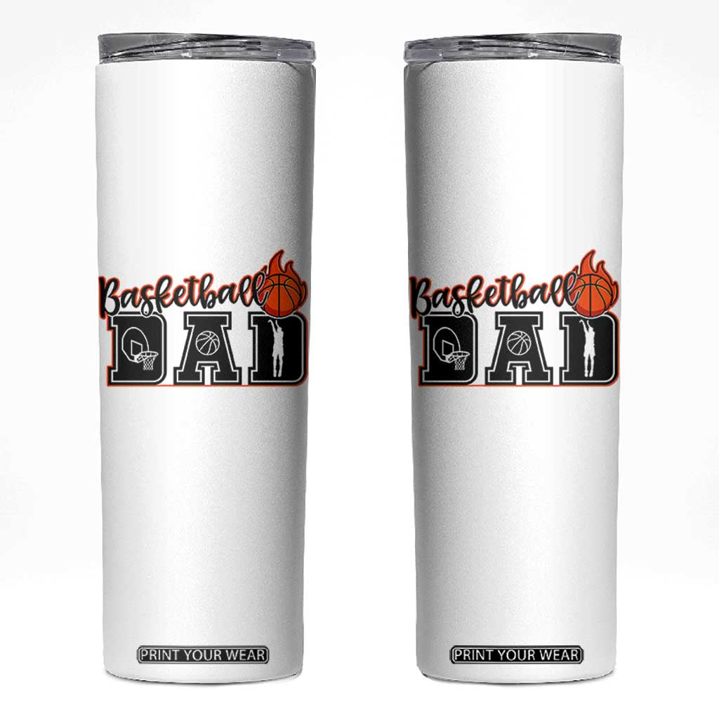 Basketball Dad Skinny Tumbler Gift For Sport Lover TS12 White Print Your Wear