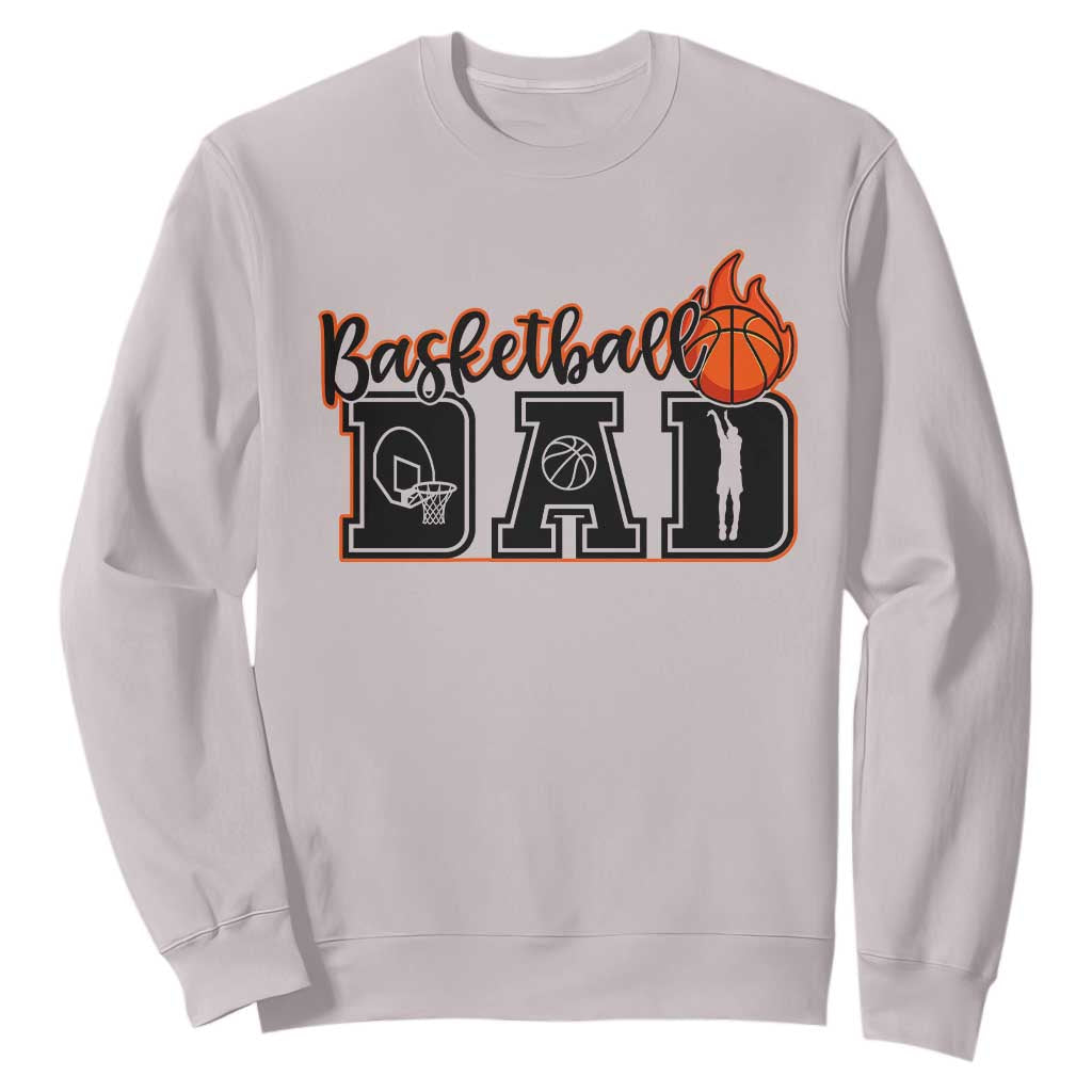 Basketball Dad Sweatshirt Gift For Sport Lover TS12 Ice Gray Print Your Wear