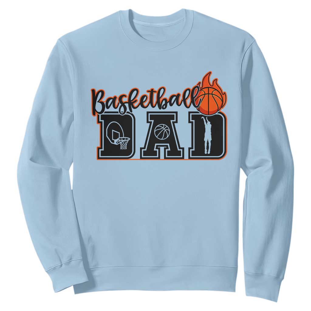 Basketball Dad Sweatshirt Gift For Sport Lover TS12 Light Blue Print Your Wear