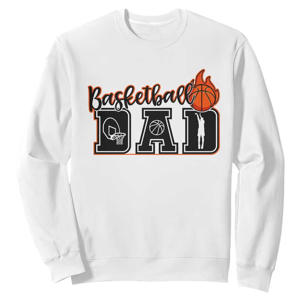 Basketball Dad Sweatshirt Gift For Sport Lover TS12 White Print Your Wear