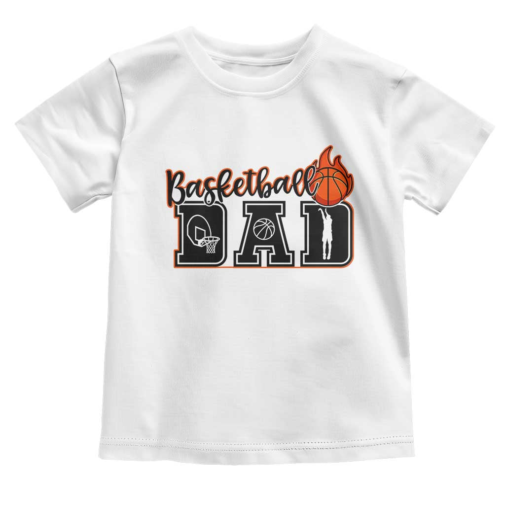 Basketball Dad Toddler T Shirt Gift For Sport Lover TS12 White Print Your Wear