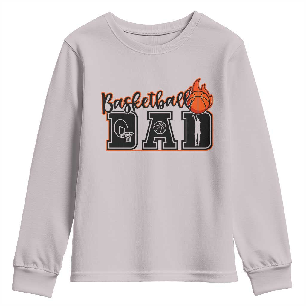 Basketball Dad Youth Sweatshirt Gift For Sport Lover TS12 Ice Gray Print Your Wear