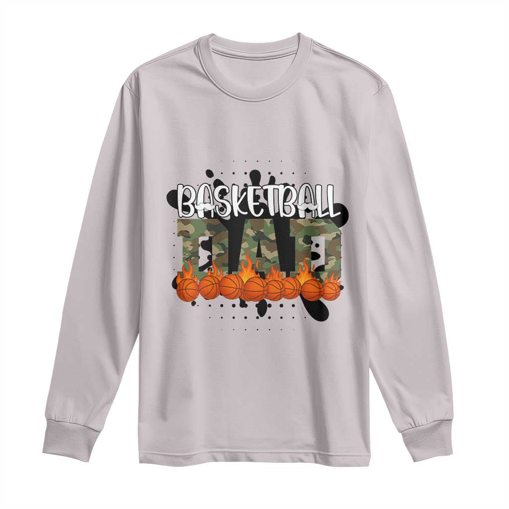 Basketball Dad Long Sleeve Shirt Camouflage Flame Graphic For Sport Lover TS12 Ice Gray Print Your Wear