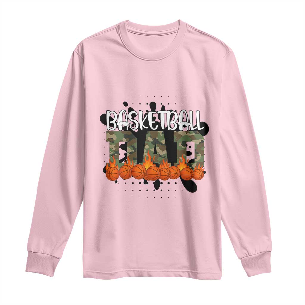 Basketball Dad Long Sleeve Shirt Camouflage Flame Graphic For Sport Lover TS12 Light Pink Print Your Wear