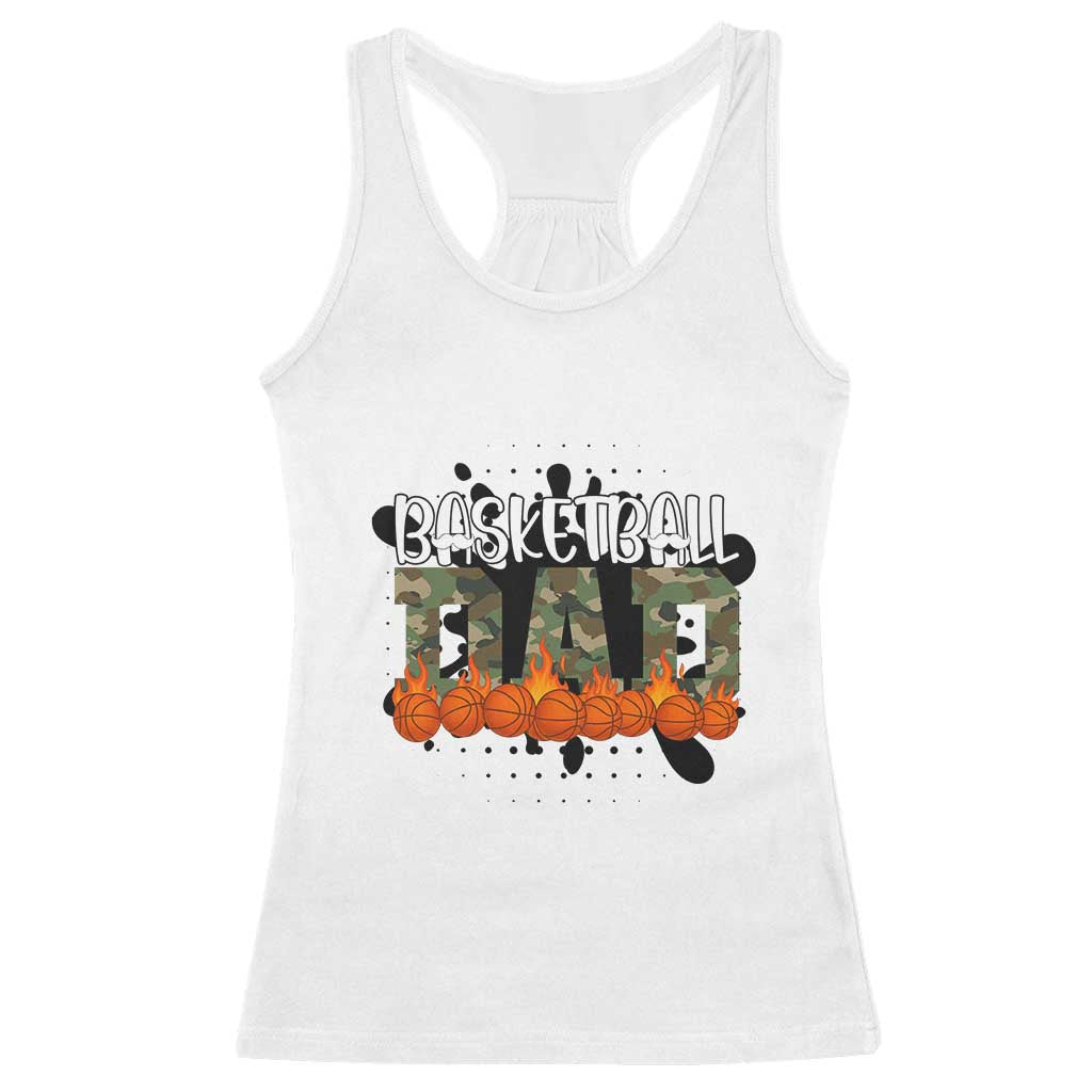 Basketball Dad Racerback Tank Top Camouflage Flame Graphic For Sport Lover TS12 White Print Your Wear