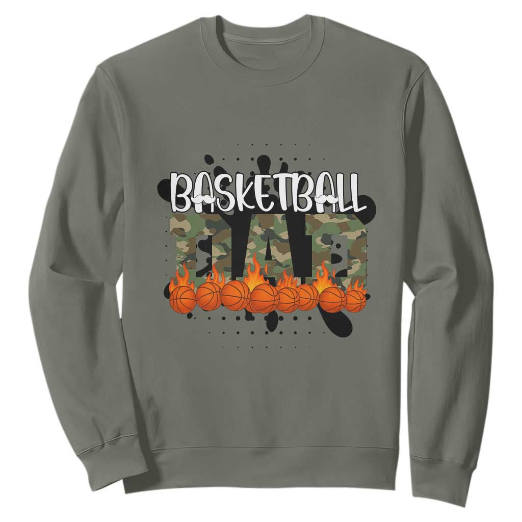 Basketball Dad Sweatshirt Camouflage Flame Graphic For Sport Lover TS12 Military Green Print Your Wear