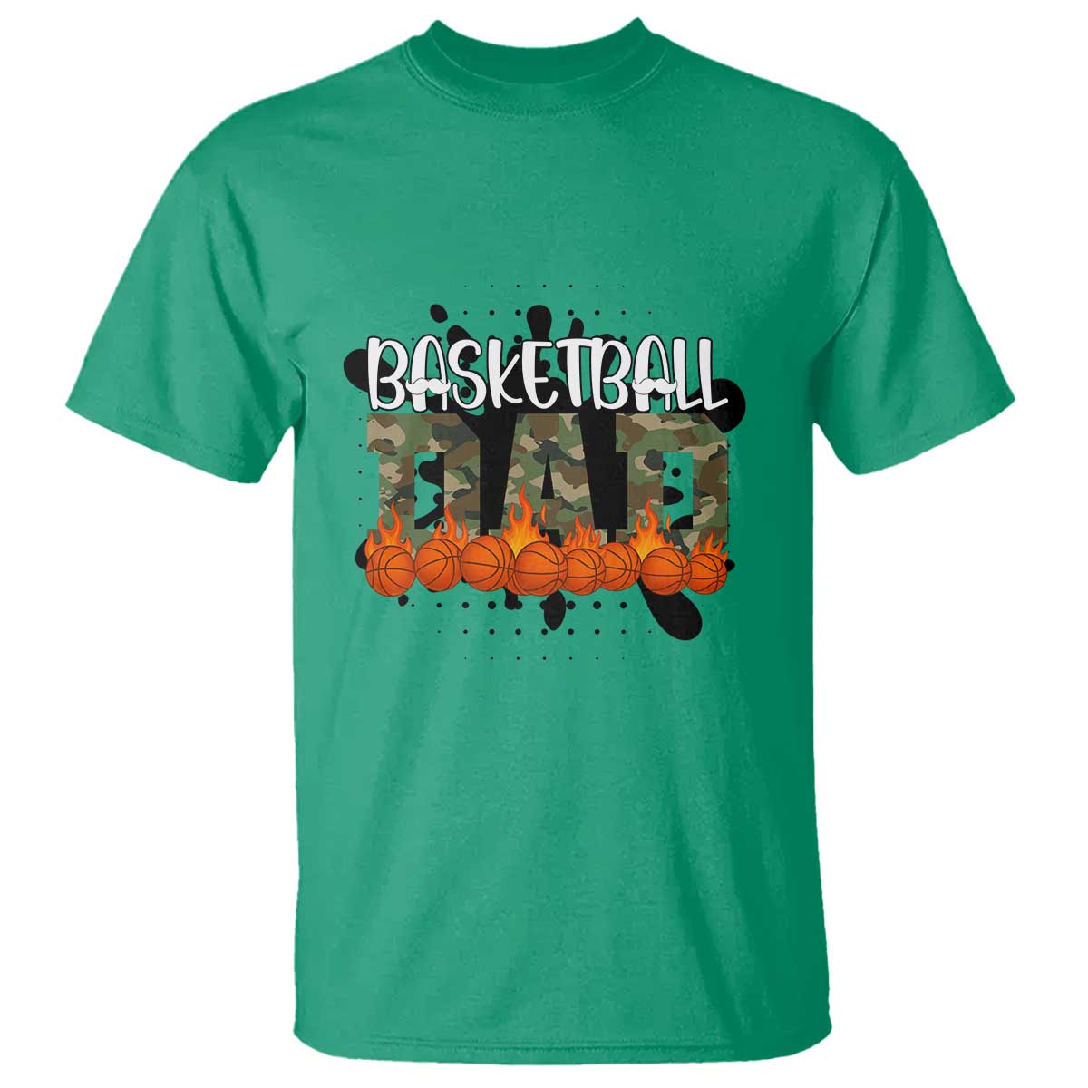 Basketball Dad T Shirt Camouflage Flame Graphic For Sport Lover TS12 Irish Green Print Your Wear